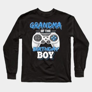 Grandma Of The Birthday Boy Matching Video Gamer Party Long Sleeve T-Shirt